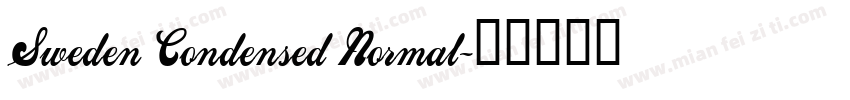 Sweden Condensed Normal字体转换